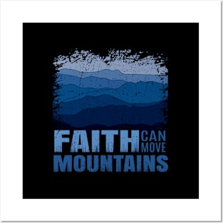 Scripture Verse Christian Faith Can Move Mountain Quote Posters and Art